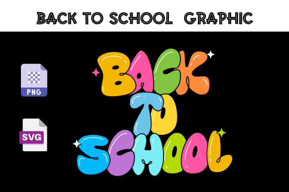 Back to School Graphics for Crafting