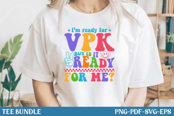 Back to School, Ready for VPK, T-Shirt Graphics
