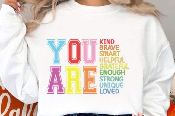 You Are Kind Shirt Graphics for T-Shirt Designs